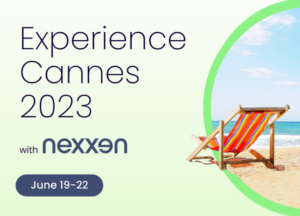 Nexxen Makes its Cannes Debut