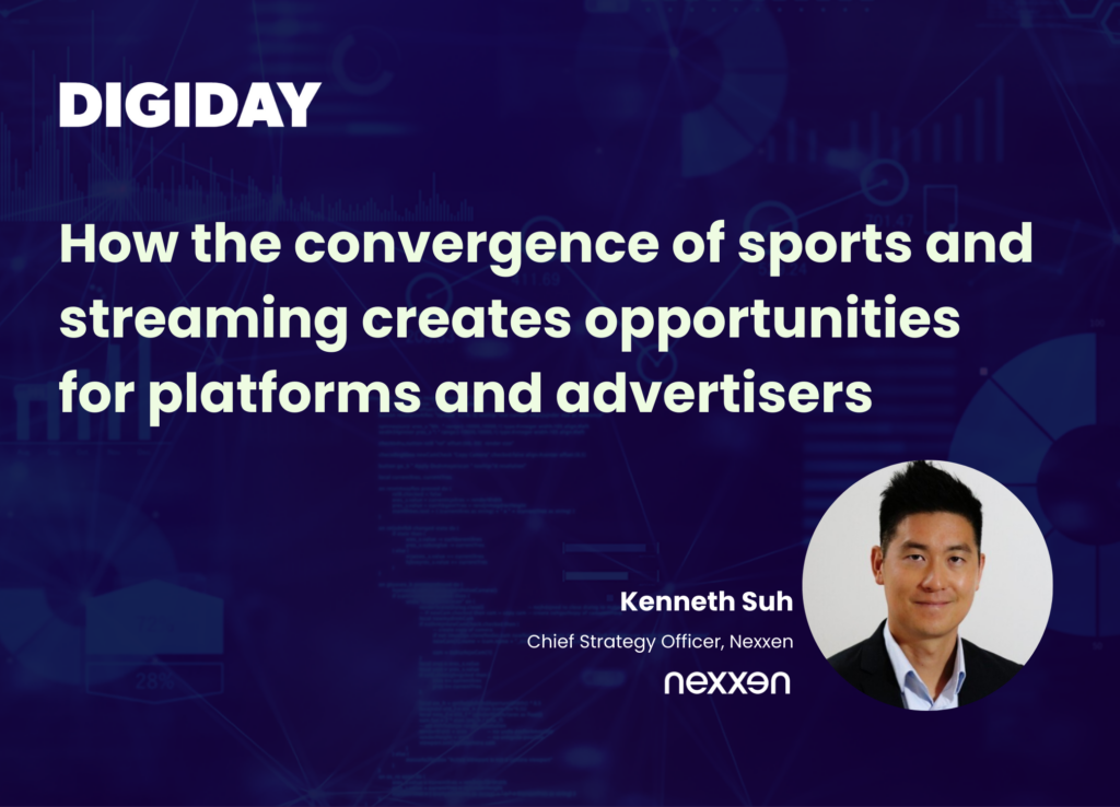 How the convergence of sports and streaming creates opportunities for platforms and advertisers