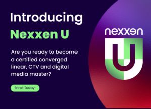 Nexxen Launches Nexxen U, a First-of-its-Kind Education Program for Linear, Connected TV and Digital Convergence