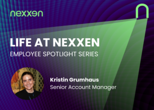 Life at Nexxen with Kristin Grumhaus