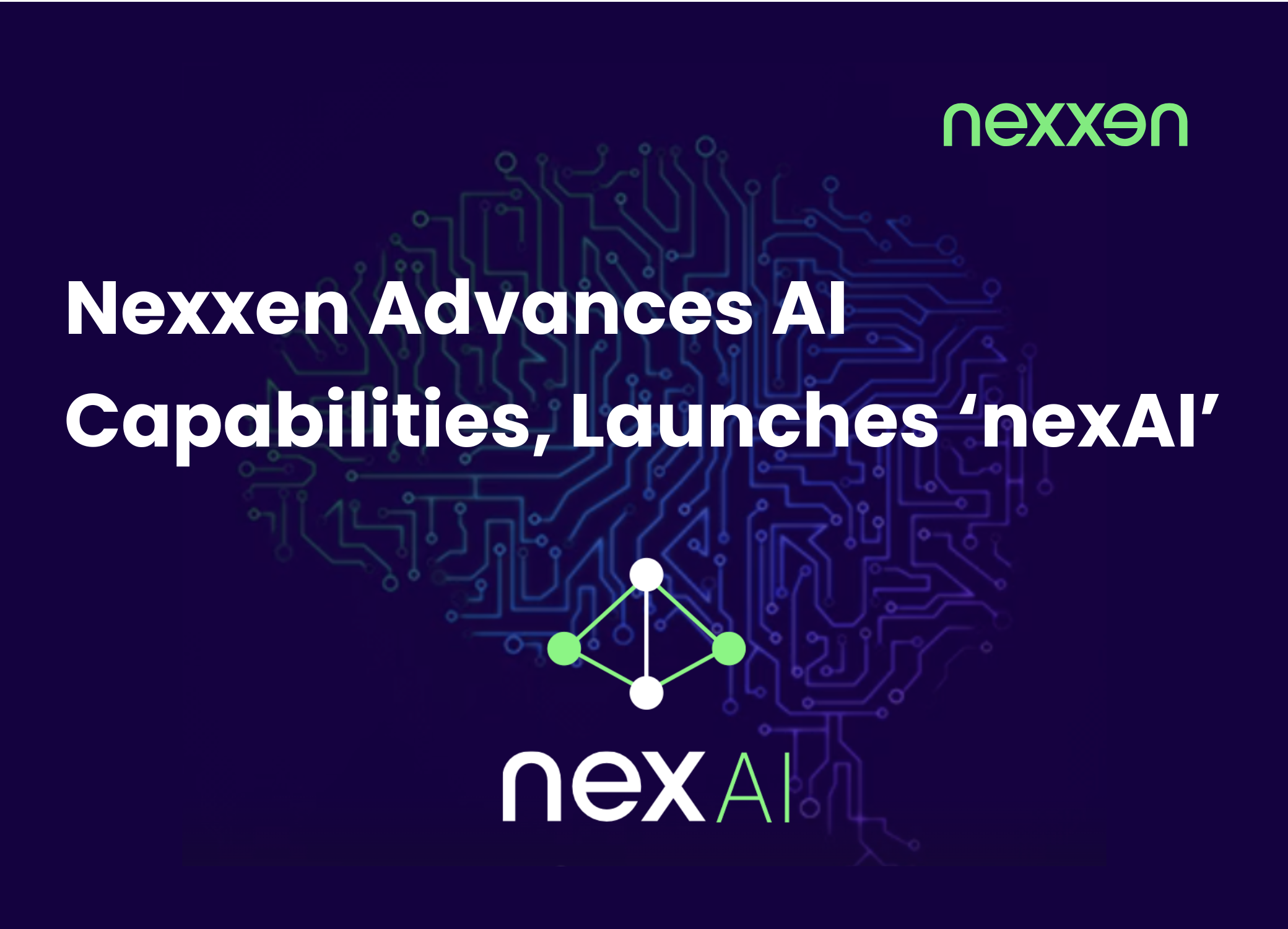 Nexxen Advances AI Capabilities, Launches ‘nexAI’