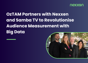 OzTAM Partners with Nexxen and Samba TV to Revolutionise Audience Measurement with Big Data