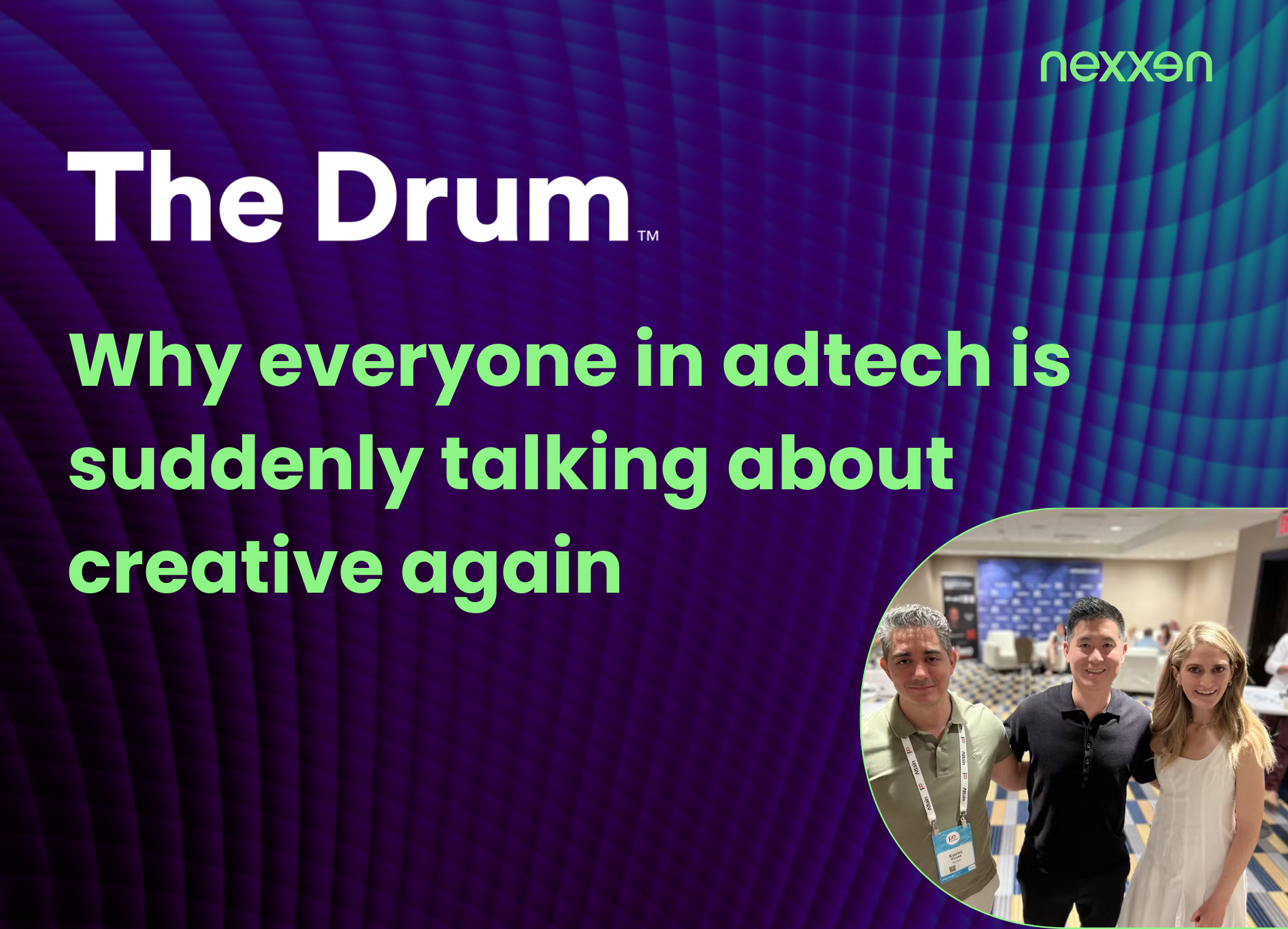 Why everyone in adtech is suddenly talking about creative again
