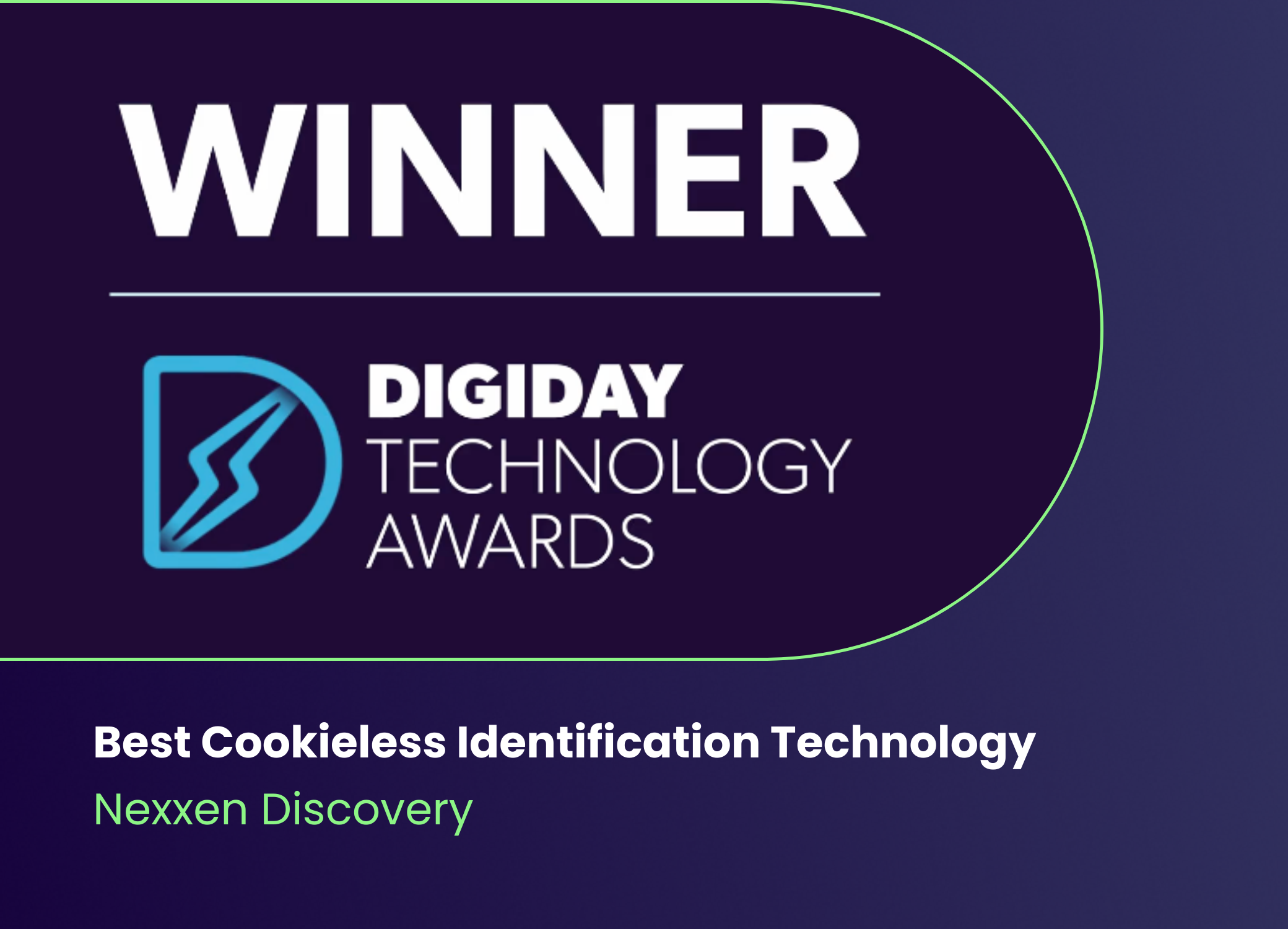 Nexxen Discovery wins Best Cookieless Technology in the 2025 Digiday Technology Awards