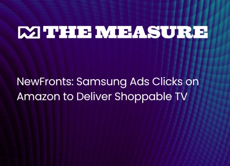 NewFronts: Samsung Ads Clicks on Amazon to Deliver Shoppable TV